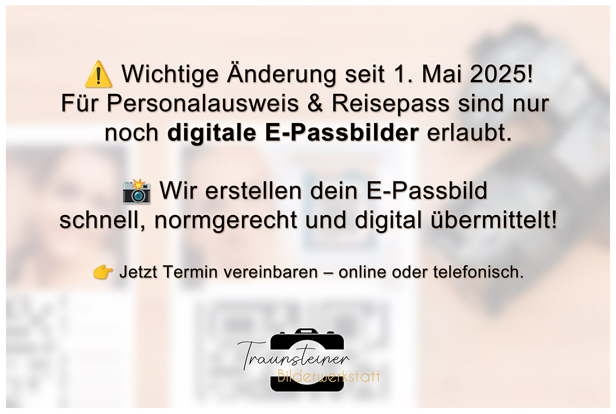 ⚠️ Wichtige Änderung seit 1. Mai 2025! Für Personalausweis & Reisepass sind nur noch digitale E-Passbilder erlaubt. 📸 Wir erstellen dein E-Passbild schnell, normgerecht und digital übermittelt! 👉 Jetzt Termin vereinbaren – online oder telefonisch.